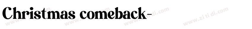 Christmas comeback字体转换